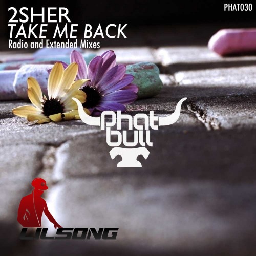 2Sher - Take Me Back (Extended Mix)
